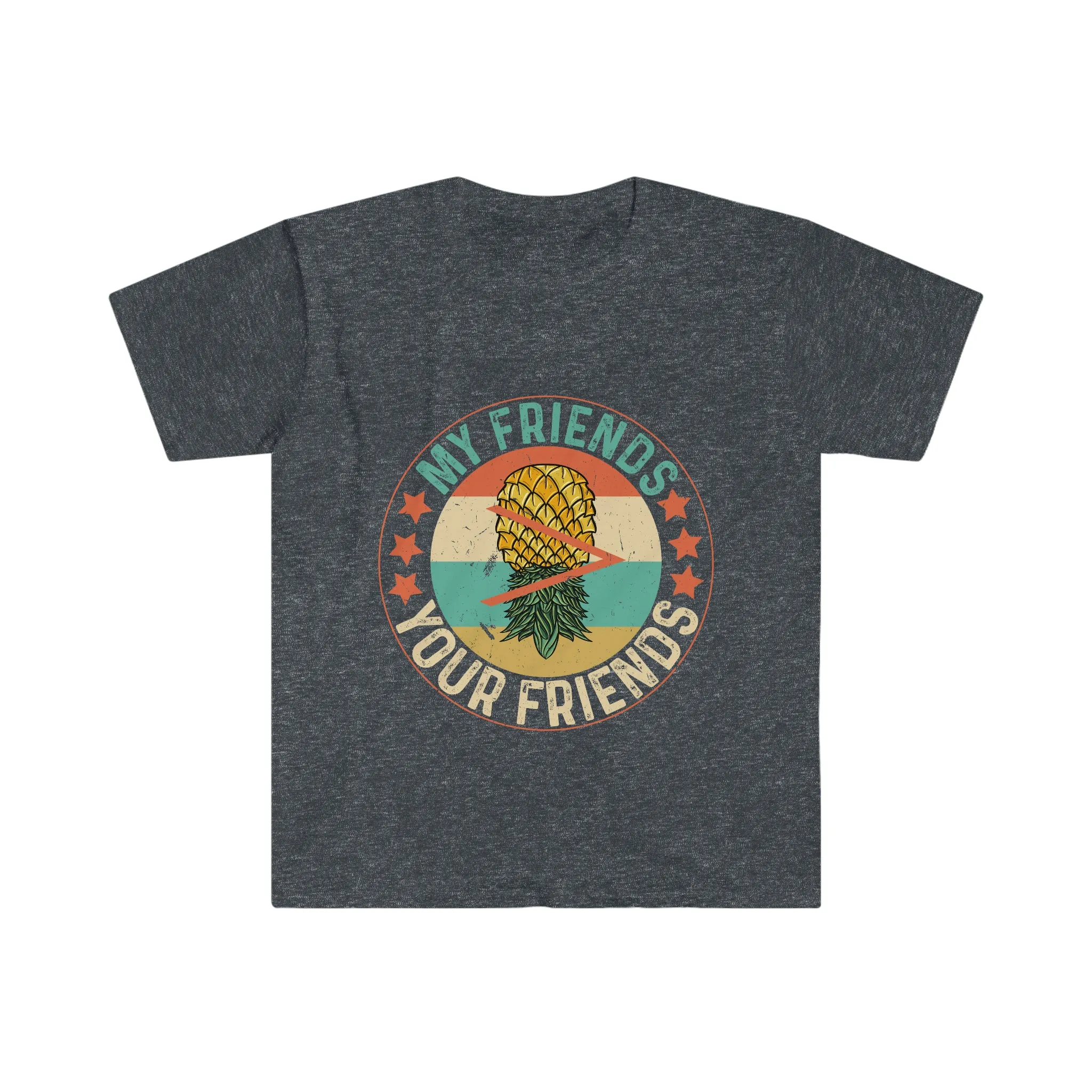 My Friends > Your Friends Unisex Softstyle T-Shirt
