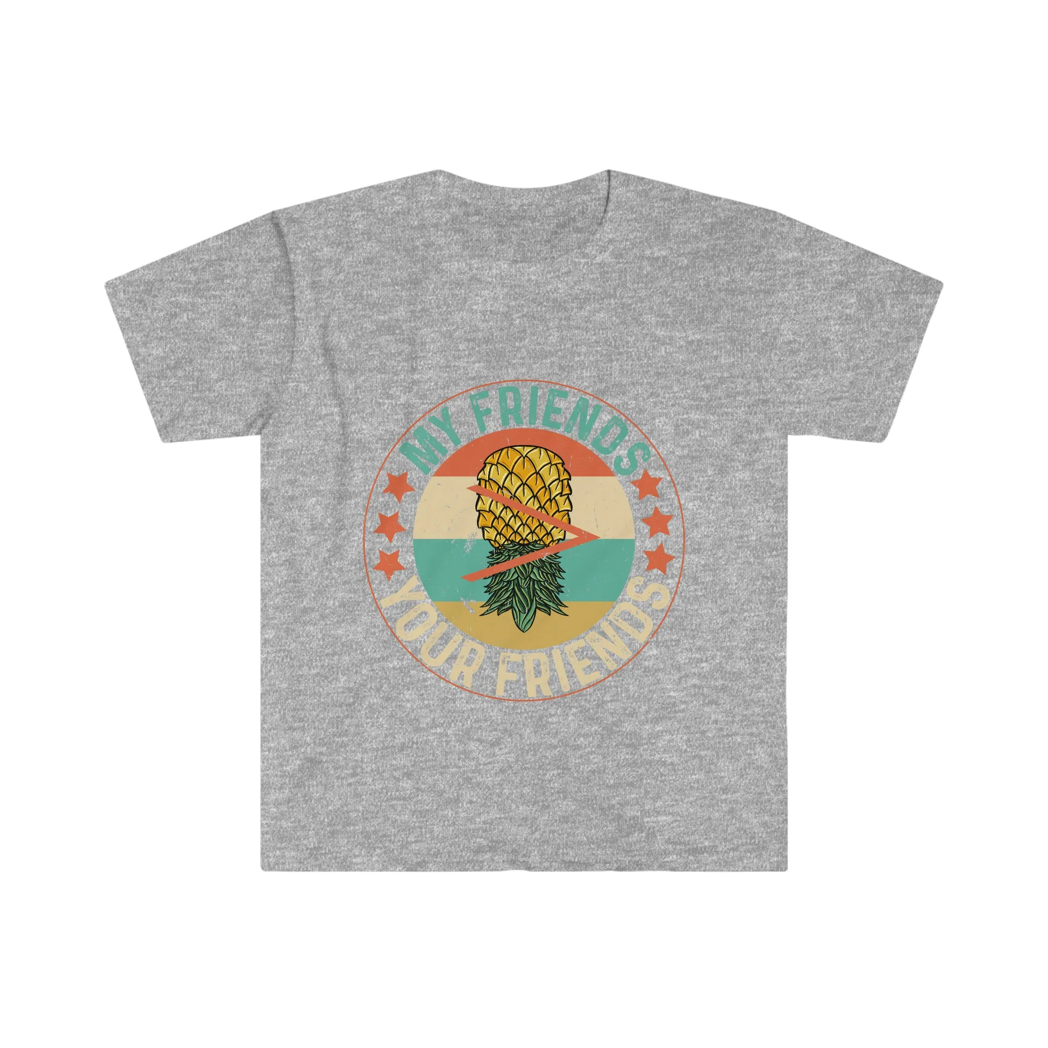My Friends > Your Friends Unisex Softstyle T-Shirt